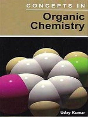 cover image of Concepts In Organic Chemistry